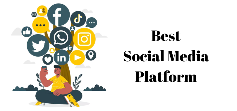 Best social media platforms for business