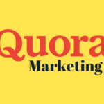 Quora Marketing