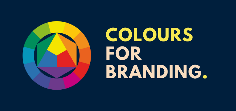 Colours for Branding: Understanding Colour Psychology