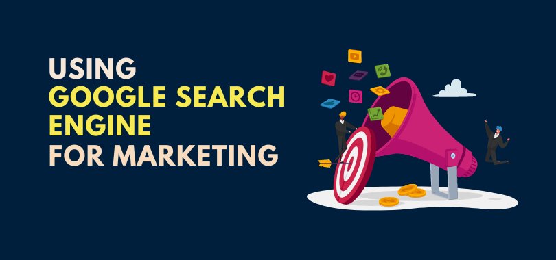 Google Search Engine for Marketing